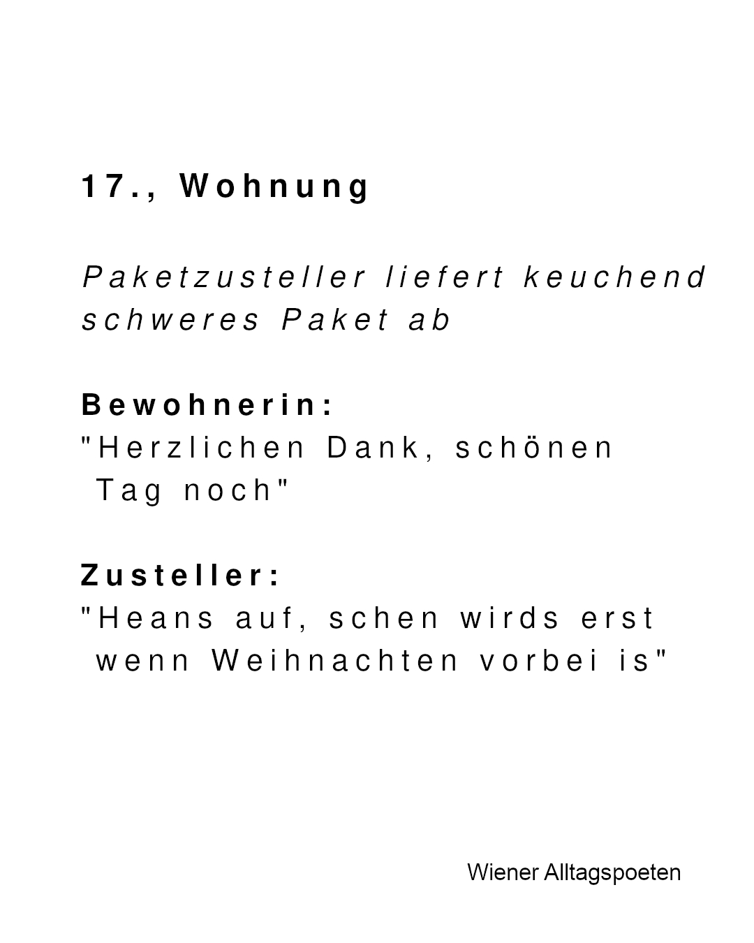 Um die Paketboten des Landes zu schonen: Alltagspoeten Weihnachtsgeschenke ab sofort mit Selbstabholung im Sasu Singerstraße 27 1010 Wien möglich auf www.wieneralltagspoeten.at #wieneralltagspoeten