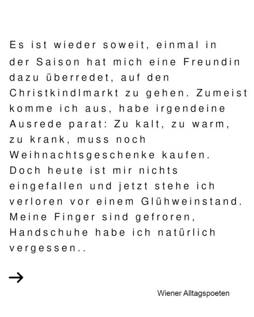 Sobald er Zimt, Punsch und Glühwein riecht, wird der Wiener Alltagspoet zum Weihnachts-Grinch #wieneralltagspoeten Die Alltagspoeten Kolumne ist in der @wienerin_dasmagazin erschienen
