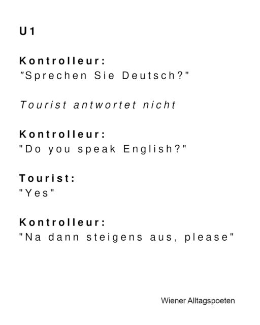 Immer schön please sagen #wieneralltagspoeten Gehört von @martinpetri