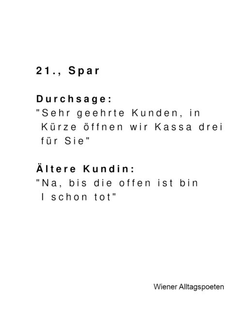 Die unerträgliche Schwere des Wartens an der Wiener Supermarktkassa #wieneralltagspoeten