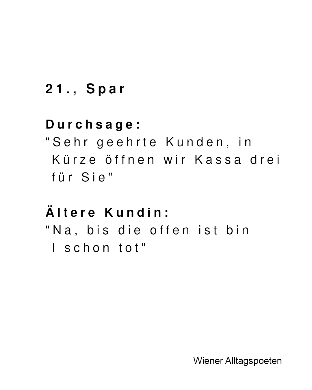 Die unerträgliche Schwere des Wartens an der Wiener Supermarktkassa #wieneralltagspoeten
