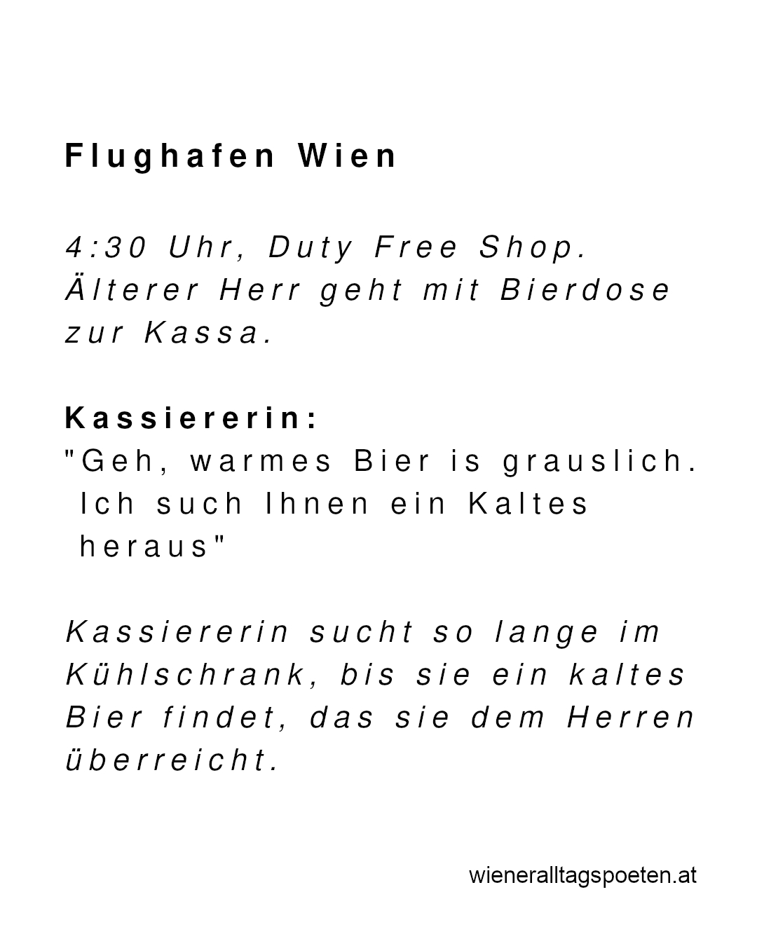Garantiert kaltes Bier gibts bei der Wiener Alltagspoeten Bühnenshow www.wieneralltagspoeten.at [Link in Bio] #wieneralltagspoeten Gehört von @instagrantig