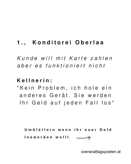 Heute mit einer besonders poetischen Möglichkeit euer Geld loszuwerden #wieneralltagspoten