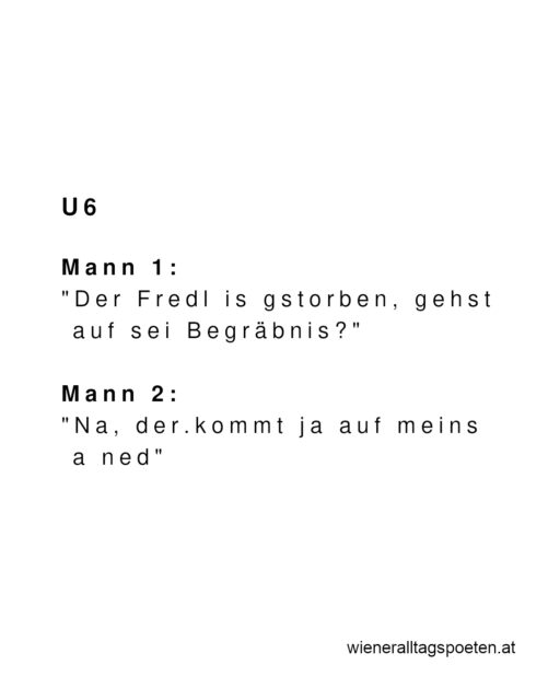Gleiches Recht für alle Lebenden und Toten #wienerealltagspoeten