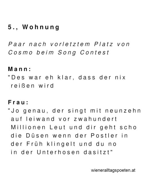 Gratulation an Cosmo für den sympathischen Auftritt und danke für die anonyme Einsendung aus einem Wiener Wohnzimmer #wieneralltagspoeten