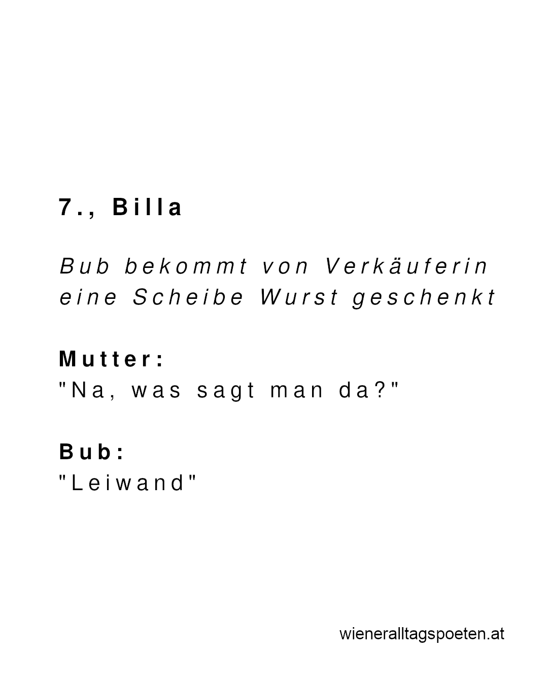 Gute Erziehung fängt an der Feinkost an #wieneralltagspoeten Gehört von @lilly.christine.glueck