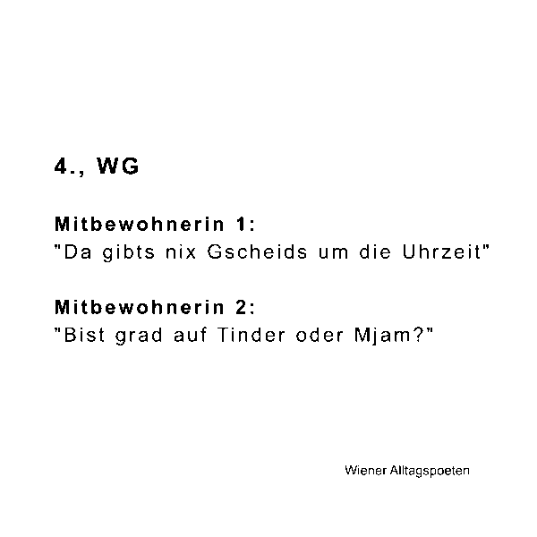 Häferl "4., WG Tinder oder Mjam"