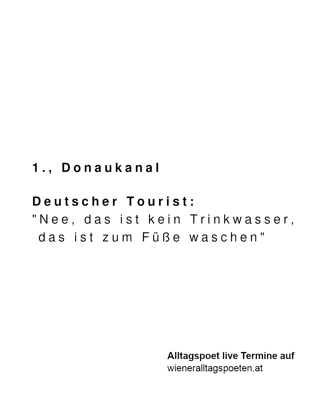 Okay wer derbarmt sich und klärt ihn auf? #wieneralltagspoeten Gehört von @theugliestshoe